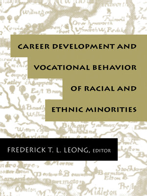 cover image of Career Development and Vocational Behavior of Racial and Ethnic Minorities